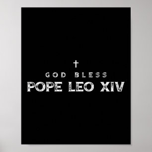 God Bless Pope Leo Xiv Kardinal Robert Francis Pre Poster