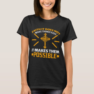 GOD faith s for women and men Christian Jesus T-Shirt
