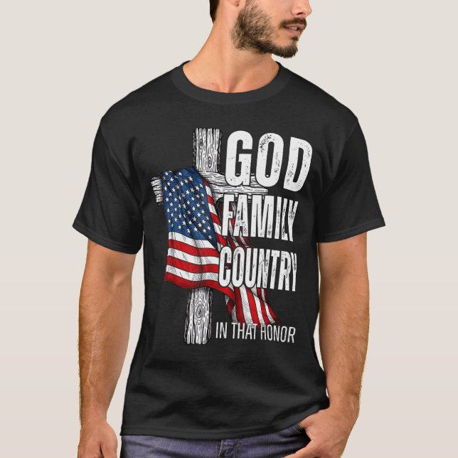 God Family Country American Flag Christian Patriot T-Shirt (Vorderseite)