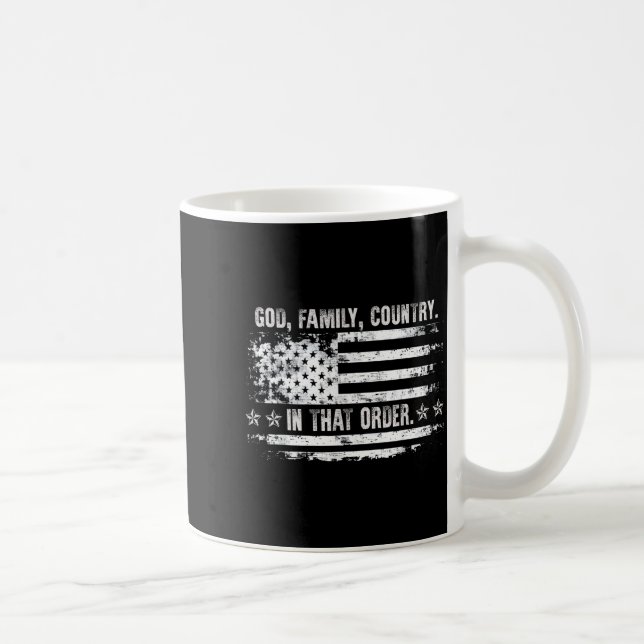 God Family Country Patriotic Faith Pride Usa For S Kaffeetasse (Rechts)