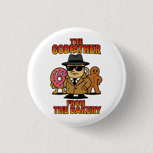 God Father from Bakery - Cartoon Coffee & Donuts Button