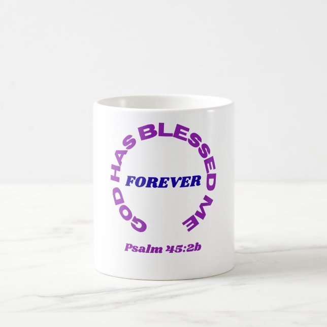 God Has Blessed Me Forever Mug Kaffeetasse (Mittel)