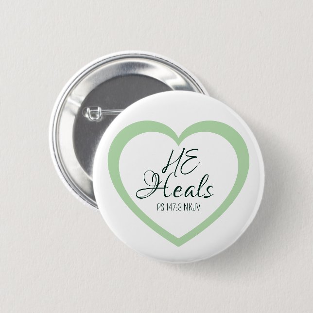 God Heals the Brokenhearted Soft Green Encouraging Button (Vorne & Hinten)