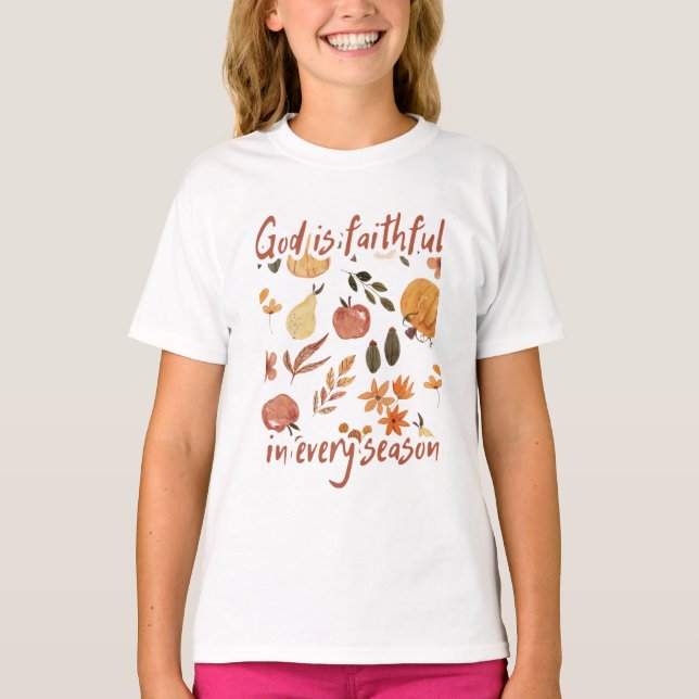 God is Faithful Every Season Aesthetic teen girl  T-Shirt (Vorderseite)