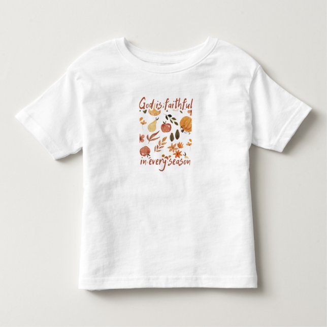God is Faithful Every Season Cute Fall Toddler tee (Vorderseite)