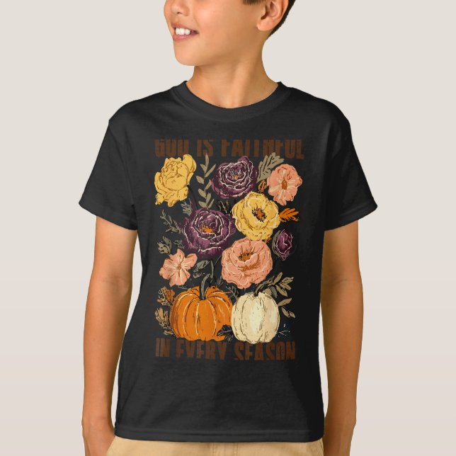 God Is Faithful In Every Season Floral Christian F T-Shirt (Vorderseite)