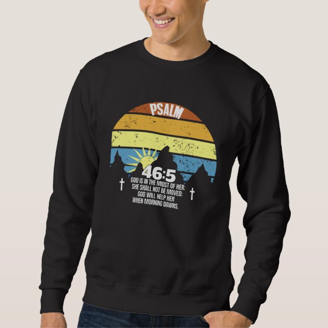 God Is Within Her She Will Not Fall Psalm 465 Chri Sweatshirt (Vorderseite)