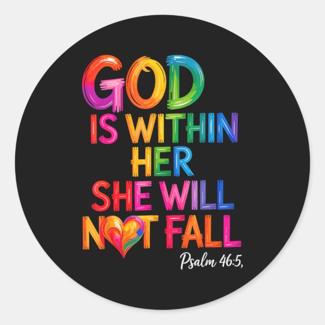 God Is Within Her She Will Not Fall Psalm 46-5  Runder Aufkleber (Vorderseite)