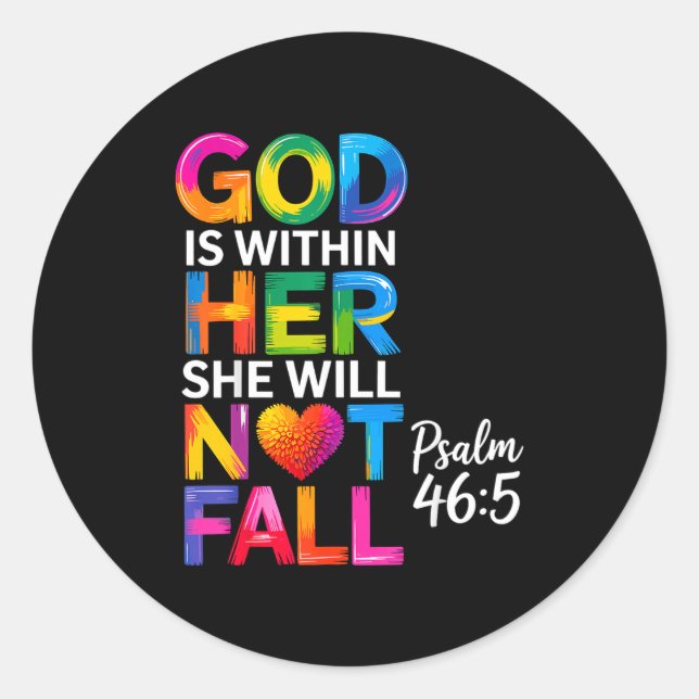 God Is Within Her She Will Not Fall Psalm 46-5  Runder Aufkleber (Vorderseite)