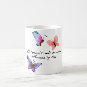 "GOD MACHT KEINE FEHLER" 11 oz. KAFFEE-TASSE Tasse