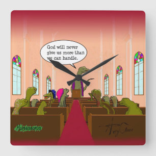 God Never Gives Us More than We Can Handle Quadratische Wanduhr