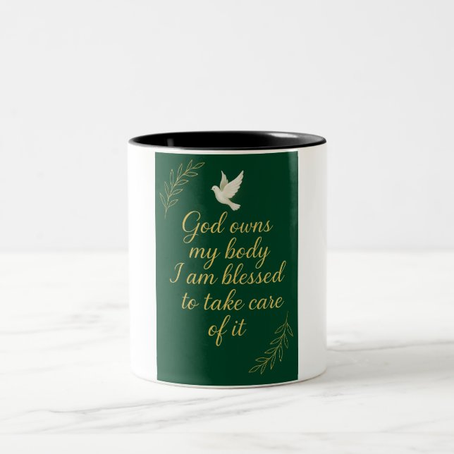 God owns this body and I am blessed to take care i Zweifarbige Tasse (Mittel)