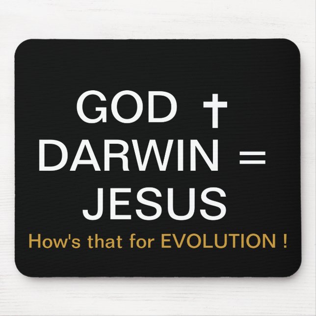 GOD PLUS DARWIN = JESUS MOUSEPAD (Vorne)