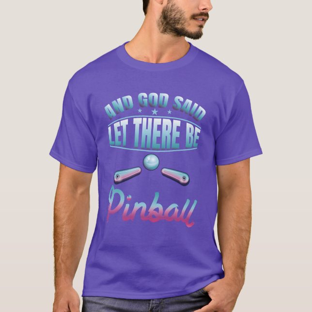 God Said Lethere Be Pinball 80s Vaporwave funny T-Shirt (Vorderseite)
