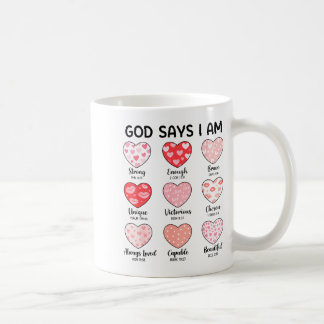 God Says I Am Christian Faith Heart Valentine Jesu Kaffeetasse