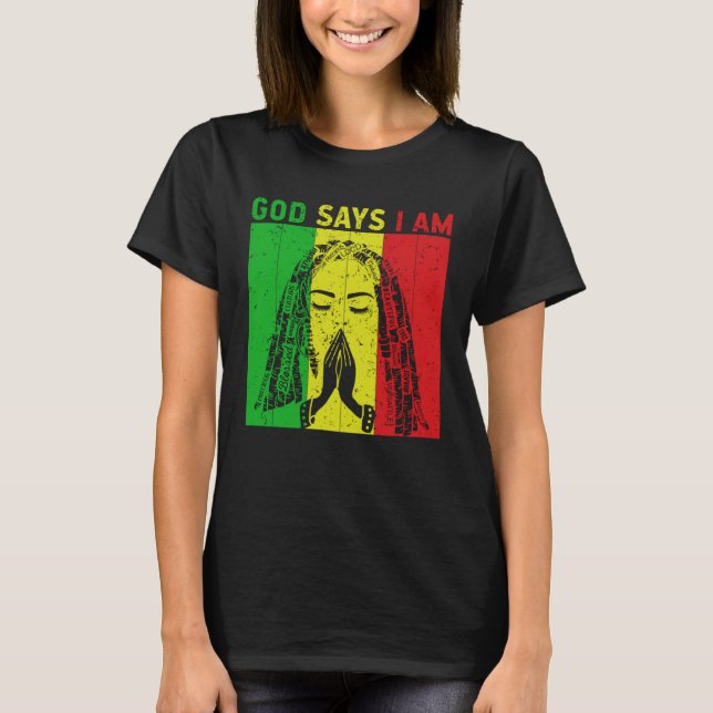God says i am Locd rastafarian rasta dreadlocks  2 T-Shirt (Vorderseite)