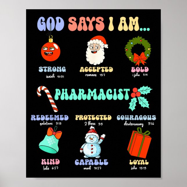 God Says I Am Pharmacist Christmas Pharmacy Tech C Poster (Vorne)