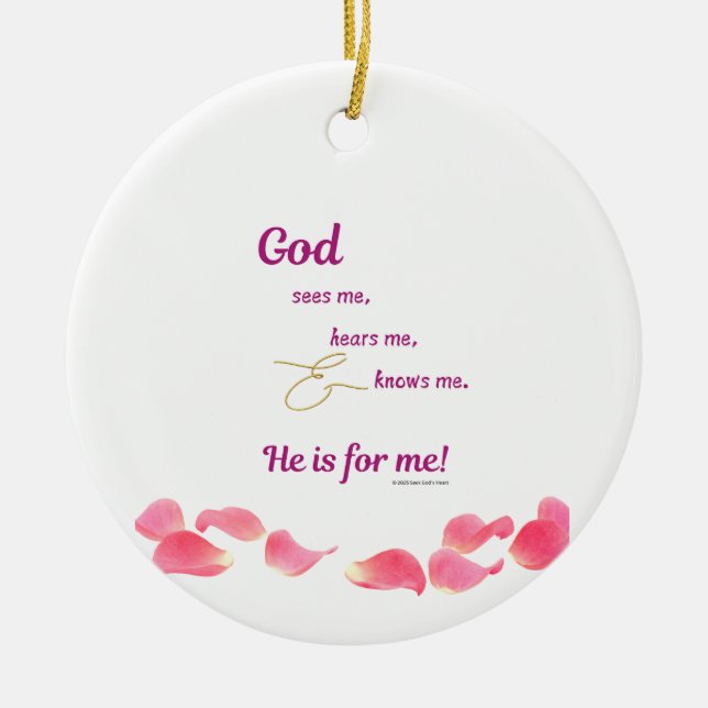 God Sees Me, Hears Me, and Knows Me - Round,  Keramik Ornament (Vorne)