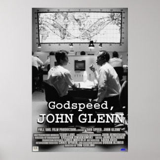 God Speed John Glenn Poster
