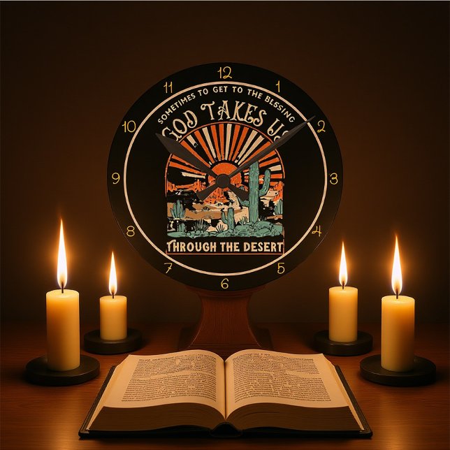 God Takes Us Through The Desert Graphic Runde Wanduhr (Von Creator hochgeladen)