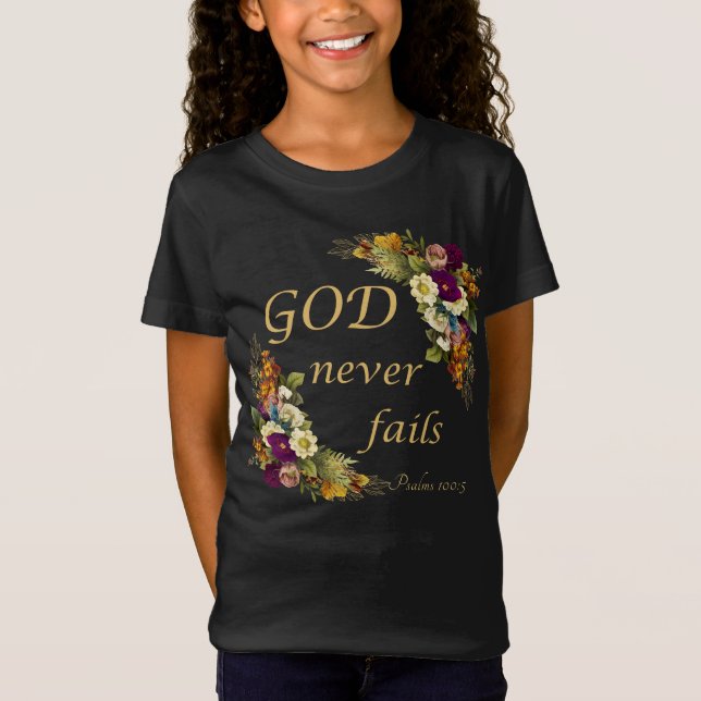 GOD Versage nie - Die Christliche Glaubensbibel de T-Shirt (Vorderseite)