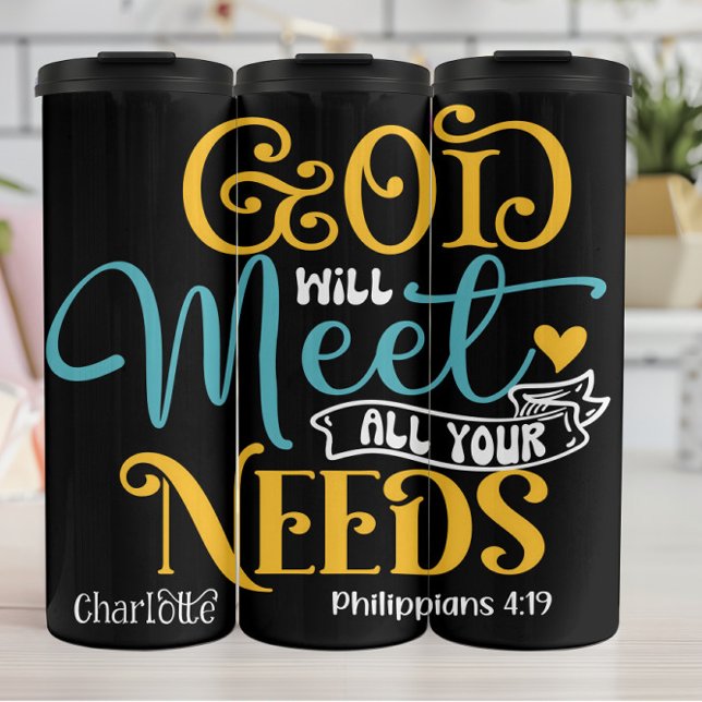 God Will Meet All Your Needs Thermosbecher (Von Creator hochgeladen)