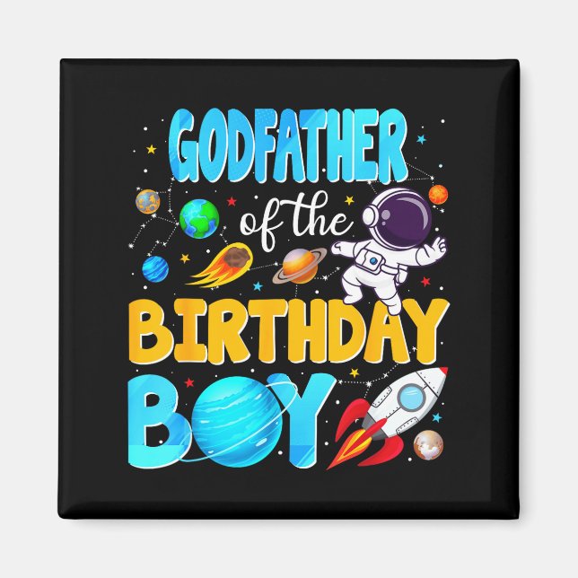 Godfather Of The Birthday Boy Space Astronaut 1st  Magnet (Vorne)