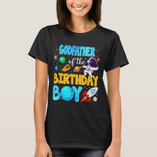 Godfather Of The Birthday Boy Space Astronaut 1st  T-Shirt (Vorderseite)