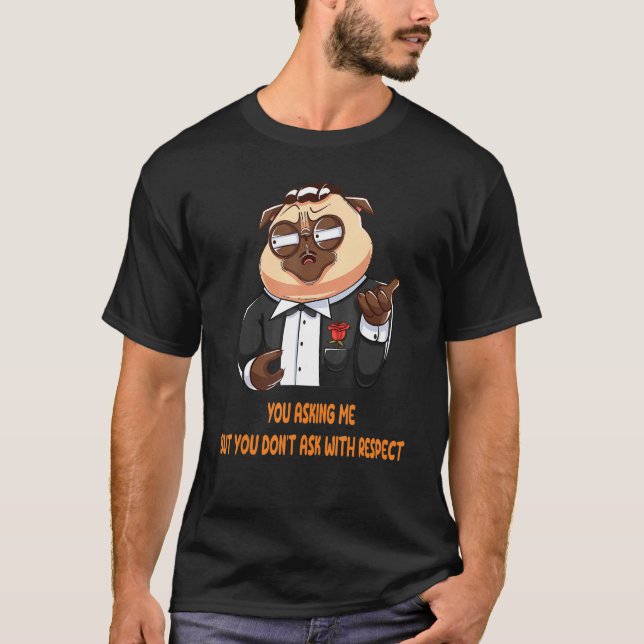 Godfather pug dog T-Shirt (Vorderseite)