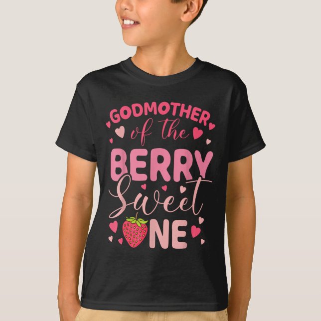 Godmother of the berry sweet one strawberry first T-Shirt (Vorderseite)