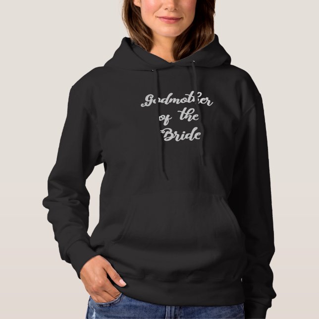 Godmother Of The Bride Cute Hand Written Script We Hoodie (Vorderseite)