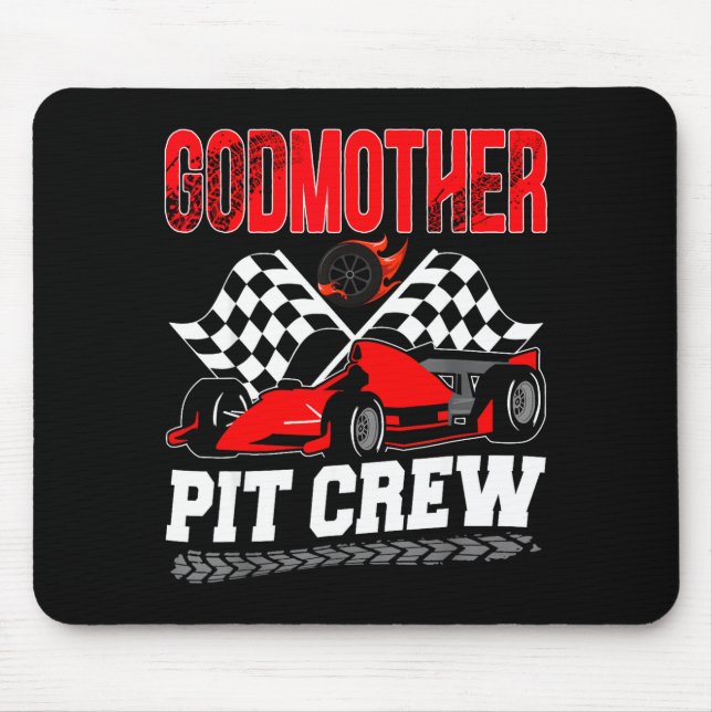 Godmother T Crew Racing Family Race Car Birthday B Mousepad (Vorne)