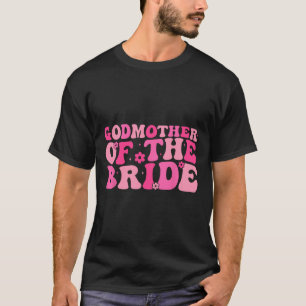 Godmutter der Braut Hochzeitsfeier Familiencostum T-Shirt