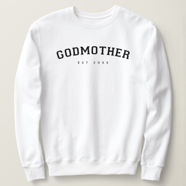 Godmutter etablierte Vielfalt Typografie White Sweatshirt (Design vorne)