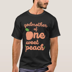 Godmutter First Birthday One Sweet Peach Bday Matc T-Shirt