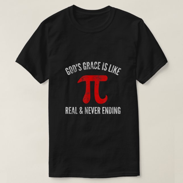 Gods Grace ist wie Pi Funny Christlich Pi Day Math T-Shirt (Design vorne)