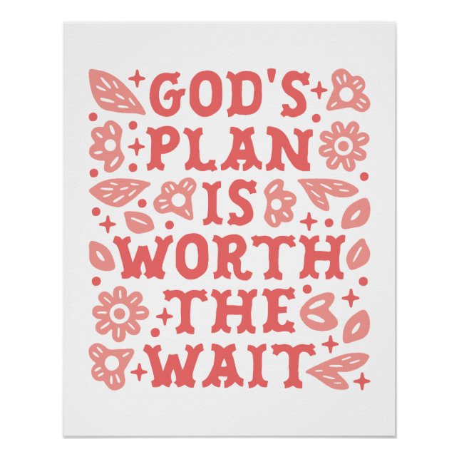 God's plan is worth the wait Christian girl pink Poster (Vorderseite)