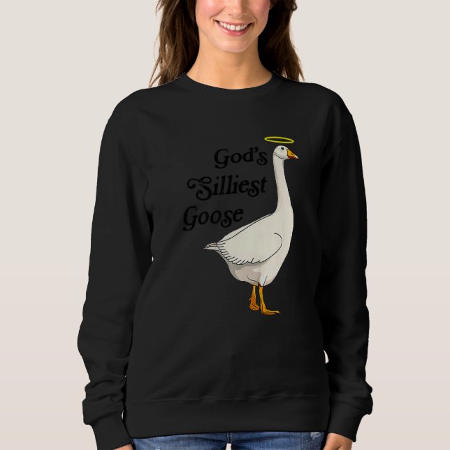God's Silliest Goose Funny Duck Lovers Premium_2 Sweatshirt (Vorderseite)