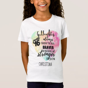 Godtochter Sweet16 Zitat Geschenk Braver Stronger T-Shirt