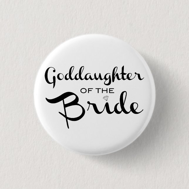 Godtochter von Bride Button Black On White (Vorderseite)