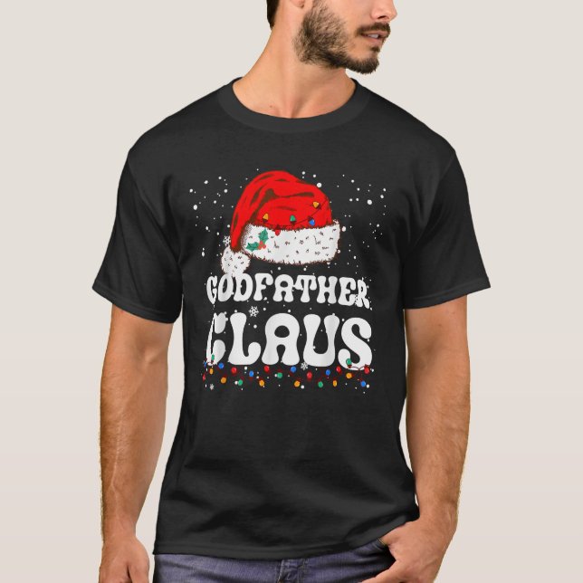 Godvater Claus Christmas Daddy Santa Family Match T-Shirt (Vorderseite)