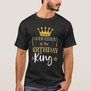 Godvater der Geburtstags King Theme Party Bday Ce T-Shirt