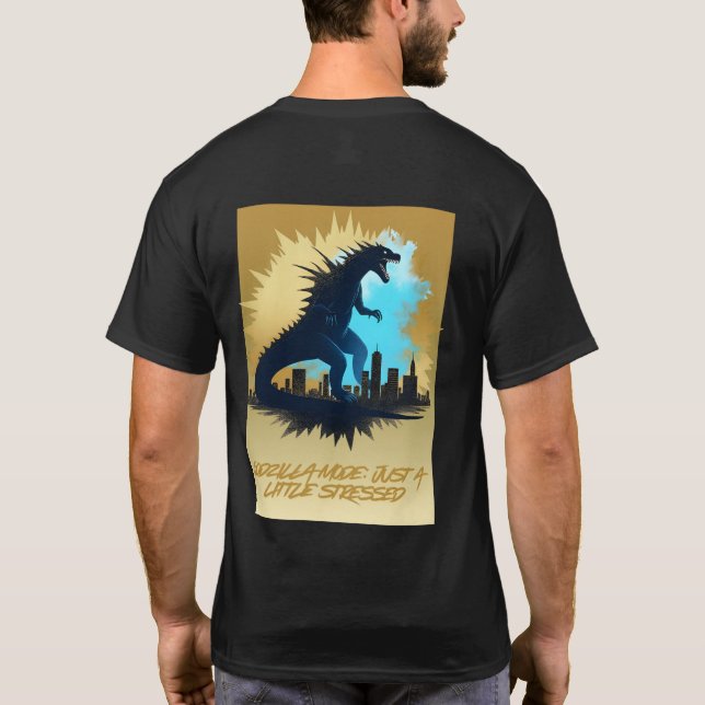Godzilla Mode - nur ein kleines, gestuftes T-Shirt (Rückseite)