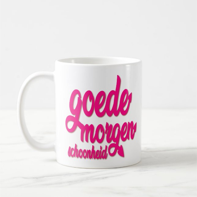 Goedemorgen Schoonheid "guter Morgen schön " Kaffeetasse (Links)