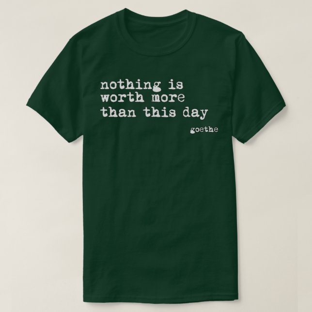 Goethe Quote T-Shirt (Design vorne)