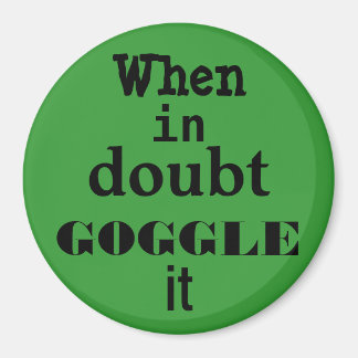 GOGGLE MAGNET