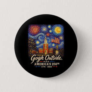 Gogh Draußen 250. Jubiläum 1776 2026 Male Die Button