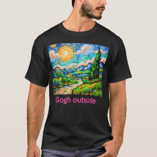 Gogh Draußen Lustig Wandern Natur T-Shirt