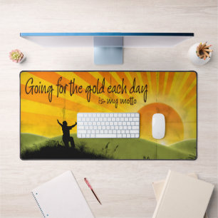 "Going for the gold" Motivation Affirmation Schreibtischunterlage