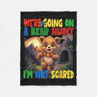 Going on a Bear Hunt Not Scared Playful Kids Cute Fleecedecke
